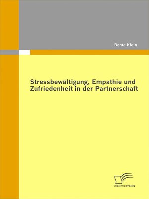 cover image of Stressbewältigung, Empathie und Zufriedenheit in der Partnerschaft